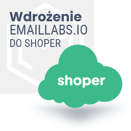 Wdrożenie emaillabs do sklepu shoper